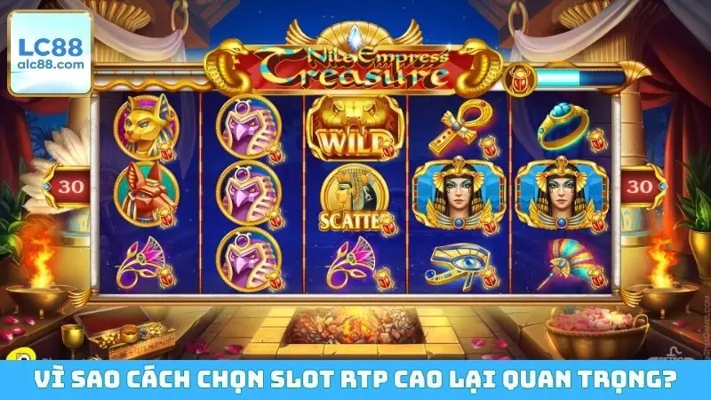 Vì sao cách chọn slot RTP cao lại quan trọng?